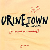 Urinetown (Musical) 'Act One Finale' Piano, Vocal & Guitar Chords (Right-Hand Melody)