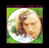 Van Morrison 'Astral Weeks' Piano, Vocal & Guitar Chords