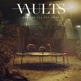 Vaults 'One Day I'll Fly Away' Piano, Vocal & Guitar Chords