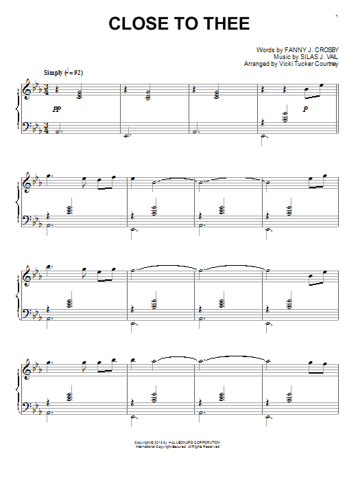 Vicki Tucker Courtney Close To Thee sheet music notes and chords arranged for Piano Solo