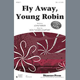 Vicki Tucker Courtney 'Fly Away, Young Robin' SSA Choir