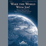 Vicki Tucker Courtney 'Wake The World With Joy!' SATB Choir