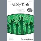 Victor C. Johnson 'All My Trials' SATB Choir