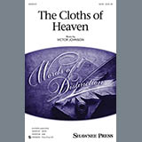 Victor C. Johnson 'The Cloths Of Heaven' SATB Choir