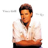 Vince Gill 'If You Ever Have Forever In Mind' Guitar Chords/Lyrics
