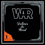 War 'Deliver The Word' Piano, Vocal & Guitar Chords (Right-Hand Melody)