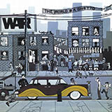 War 'The World Is A Ghetto' Piano, Vocal & Guitar Chords (Right-Hand Melody)