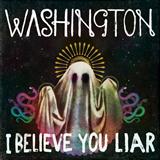 Washington 'I Believe You Liar' Piano, Vocal & Guitar Chords