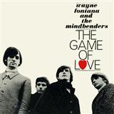 Wayne Fontana & The Mindbenders 'The Game Of Love' Guitar Chords/Lyrics