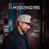 We Are Messengers 'Maybe It's OK' Piano, Vocal & Guitar Chords (Right-Hand Melody)