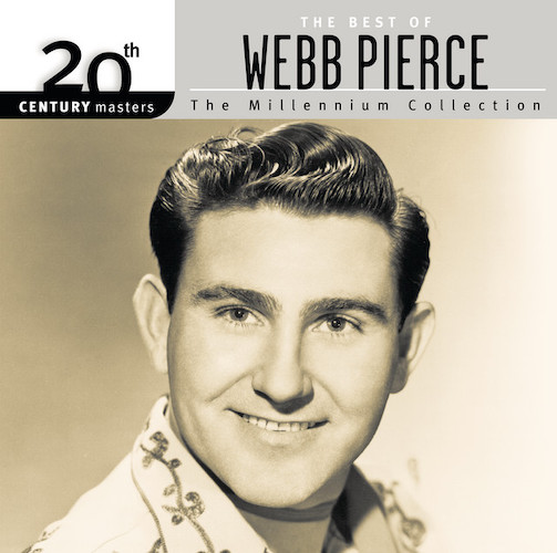 Easily Download Webb Pierce Printable PDF piano music notes, guitar tabs for  Lead Sheet / Fake Book. Transpose or transcribe this score in no time - Learn how to play song progression.