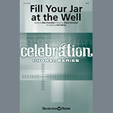 Wes Hannibal and Diane Hannibal 'Fill Your Jar At The Well (arr. Joel Raney)' SATB Choir