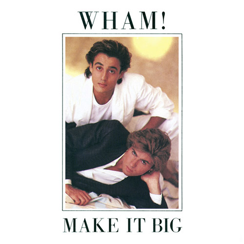 Easily Download Wham! featuring George Michael Printable PDF piano music notes, guitar tabs for  Lead Sheet / Fake Book. Transpose or transcribe this score in no time - Learn how to play song progression.