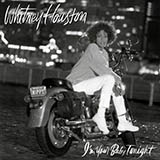 Whitney Houston 'I'm Your Baby Tonight' Piano, Vocal & Guitar Chords (Right-Hand Melody)