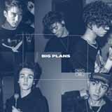 Why Don't We 'Big Plans' Piano, Vocal & Guitar Chords (Right-Hand Melody)