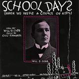 Will D. Cobb 'School Days (When We Were A Couple Of Kids)' Piano, Vocal & Guitar Chords (Right-Hand Melody)