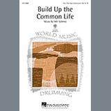 Will Schmid 'Build Up The Common Life' 4-Part Choir