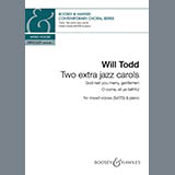 Will Todd 'Two Extra Jazz Carols (God Rest You Merry, Gentlemen; O Come, All Ye Faithful)' SATB Choir