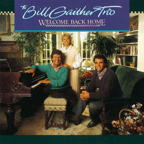 Easily Download William J. Gaither Printable PDF piano music notes, guitar tabs for  Piano, Vocal & Guitar Chords (Right-Hand Melody). Transpose or transcribe this score in no time - Learn how to play song progression.