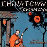 William Jerome 'Chinatown, My Chinatown' Piano, Vocal & Guitar Chords (Right-Hand Melody)
