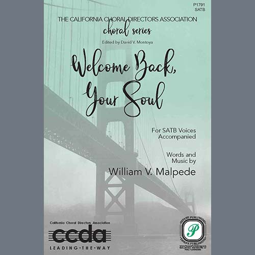 Easily Download William V. Malpede Printable PDF piano music notes, guitar tabs for  SATB Choir. Transpose or transcribe this score in no time - Learn how to play song progression.