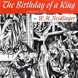 William H. Neidlinger 'The Birthday of a King (Neidlinger)' Piano, Vocal & Guitar Chords (Right-Hand Melody)