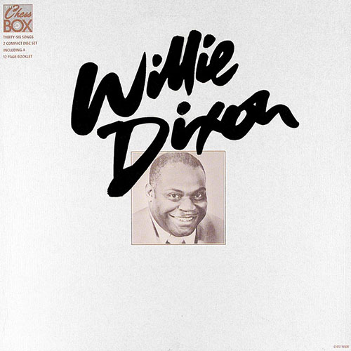 Easily Download Willie Dixon Printable PDF piano music notes, guitar tabs for  Real Book – Melody, Lyrics & Chords. Transpose or transcribe this score in no time - Learn how to play song progression.