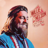 Willie Nelson 'If You've Got The Money (I've Got The Time)' Guitar Chords/Lyrics