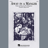 W.J. Kirkpatrick 'Away In A Manger (arr. Philip Lawson)' SATB Choir