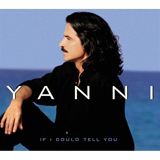Yanni 'If I Could Tell You' Piano Solo