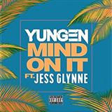 Yungen 'Mind On It (featuring Jess Glynne)' Piano, Vocal & Guitar Chords