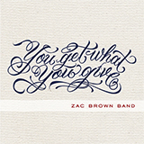 Zac Brown Band 'Cold Hearted' Guitar Chords/Lyrics