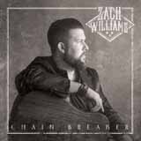Zach Williams 'Chain Breaker' Piano, Vocal & Guitar Chords (Right-Hand Melody)