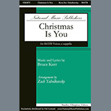 Zach Yaholkovsky 'Christmas Is You' SSATB Choir