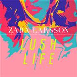 Zara Larsson 'Lush Life' Easy Piano