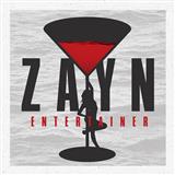 Zayn 'Entertainer' Piano, Vocal & Guitar Chords